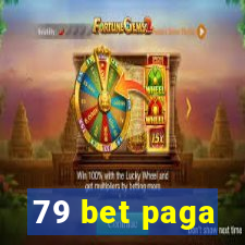 79 bet paga